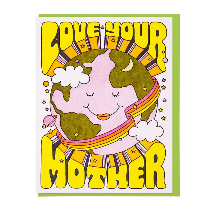 Love Your Mother Earth