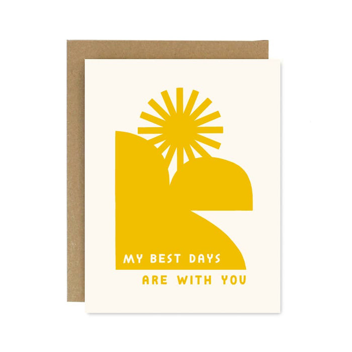 My Best Days Are With You Card