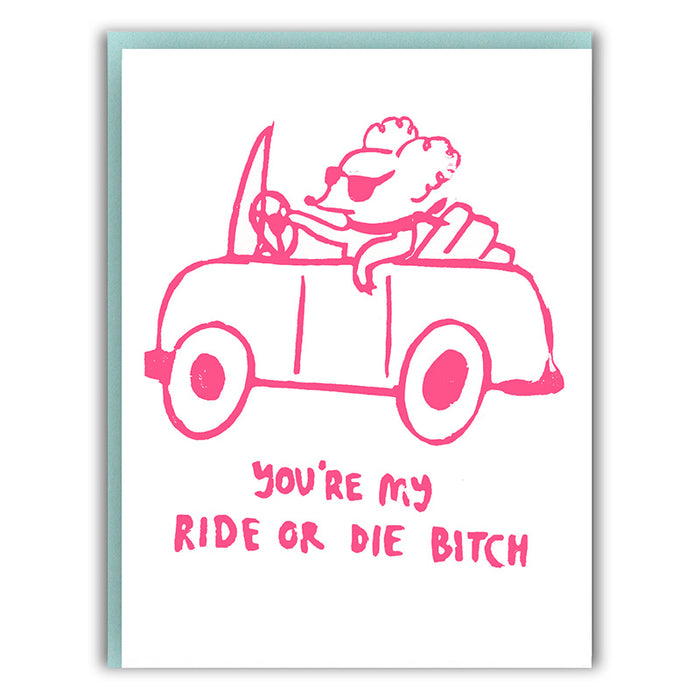 Ride or Die Card