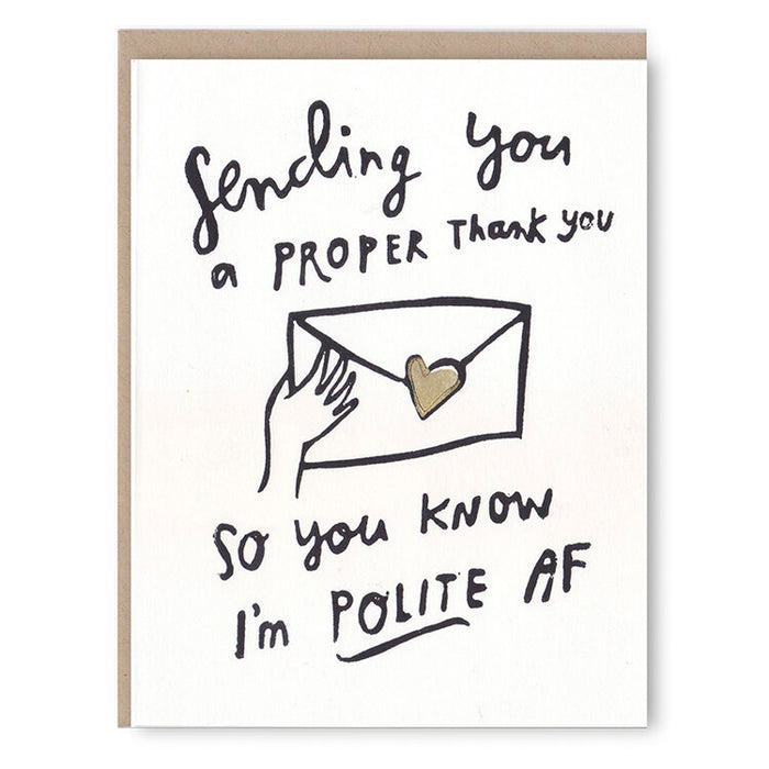 Polite AF Card