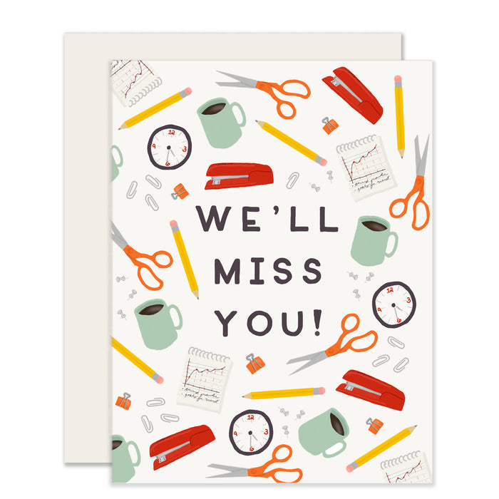 We'll Miss You Card